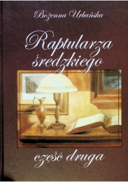 Raptularza Średzkiego Część 2