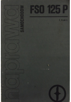 Naprawa samochodów FSO 125P