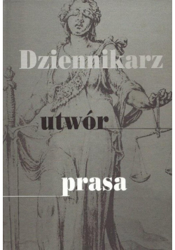 Dziennikarz utwór prasa