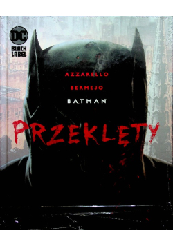 DC Black Label Batman Przeklęty