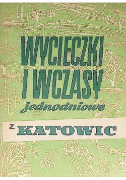 Wycieczki I Wczasy Jednodniowe Z Katowic