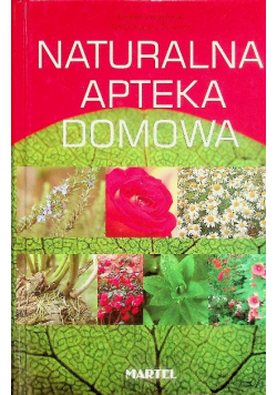 Naturalna apteka domowa
