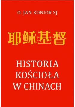 Historia Kościoła w Chinach