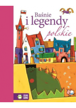 Baśnie i legendy polskie