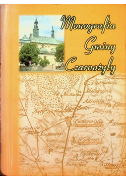 Monografia gminy Czarnożyły