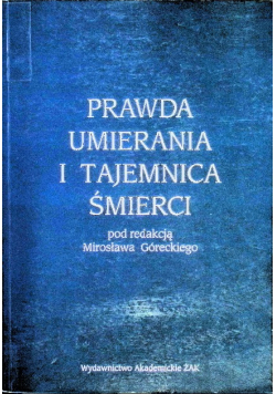 Prawda umierania i tajemnica śmierci