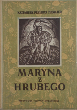 Maryna z Hrubego 1949 r.