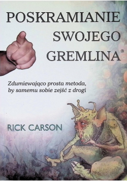 Poskramianie swojego gremlina