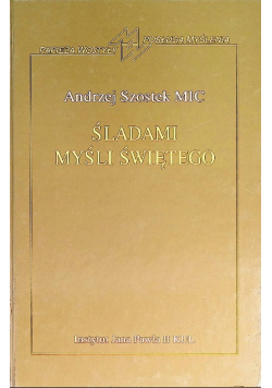 Śladami myśli świętego
