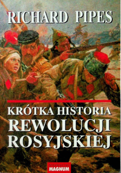 Krótka historia rewolucji rosyjskiej