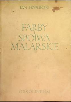 Farby i spoiwa malarskie