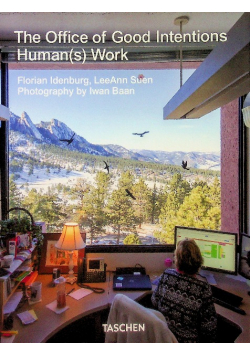 The Office of Good Intentions: Human(s) Work