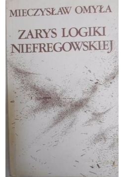 Zarys logiki niefregowskiej