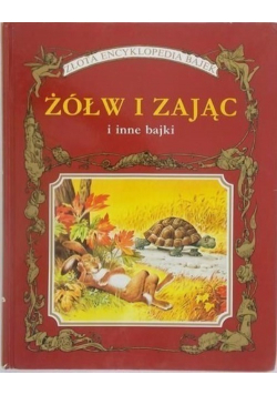 Żółw i Zając i inne bajki