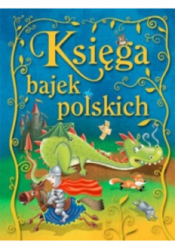 Księga bajek polskich