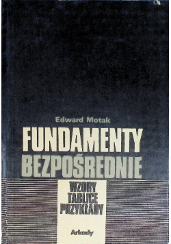 Fundamenty bezpośrednie. Wzory, tablice, przykłady