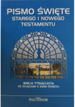 Pismo Święte Starego i Nowego Testamentu