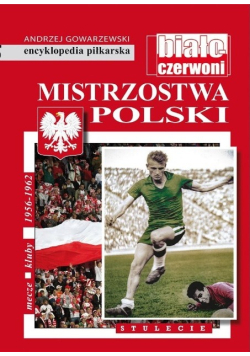 Mistrzostwa Polski .Stulecie