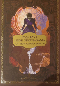 Mistrzowie horroru i fantastyki Tom 25 Pasożyt i inne opowiadania