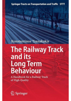 The Railway Track and Its Long Term Behaviour
