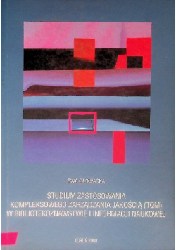 Studium Zastosowania Kompleksowego Zarządzania Jakością