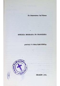 Mniejsza biografia Św Franciszka