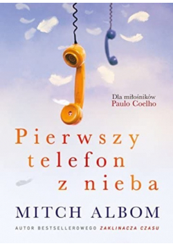 Pierwszy telefon z nieba