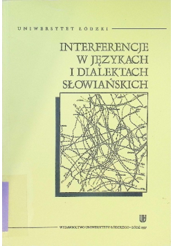 Interferencje w językach i dialektach słowiańskich