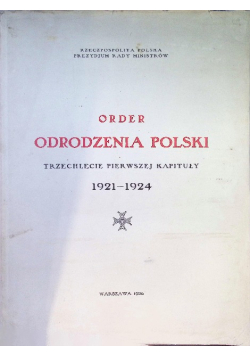 Order odrodzenia polski trzechlecie pierwszej 1921-1924 1926 r.