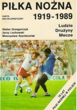 Piłka nożna 1919 - 1989