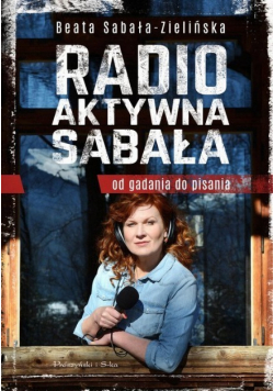 Radio-aktywna Sabała