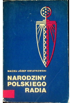 Narodziny polskiego radia
