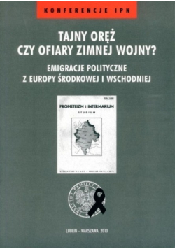 Tajny oręż czy ofiary zimnej wojny