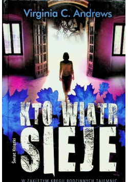 Kto wiatr sieje