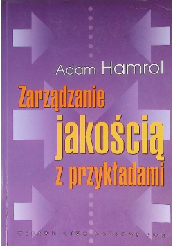 Zarządzanie jakością z przykładami