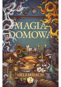 Magia domowa Tom 2