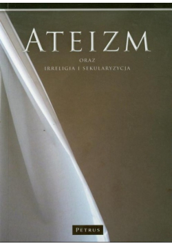 Ateizm oraz religia i sekularyzacja