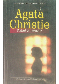 Podróż w nieznane