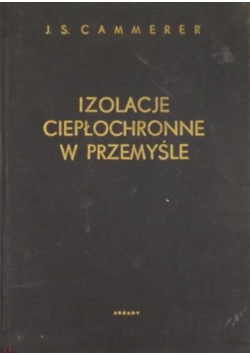 Izolacje ciepłochronne w przemyśle