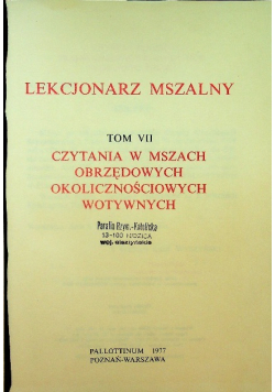 Lekcjonarz  mszalny Tom VII