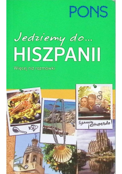 Jedziemy do Hiszpanii. Więcej niż rozmówki