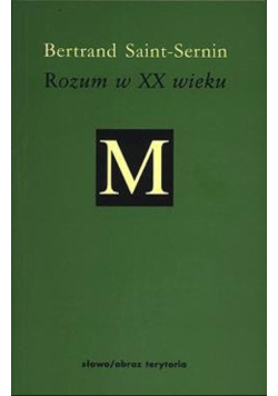 Rozum w XX wieku