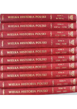 Wielka historia Polski Tom 1  do 10