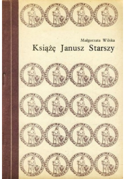 Książe Janusz Starszy