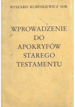 Wprowadzenie do Apokryfów Starego Testamentu