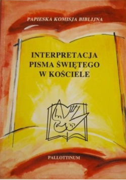 Interpretacja Pisma Świętego w Kościele