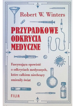 Przypadkowe odkrycia medyczne
