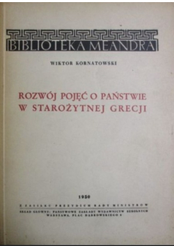 Rozwój pojęć o państwie w Starożytnej Grecji 1950 r.