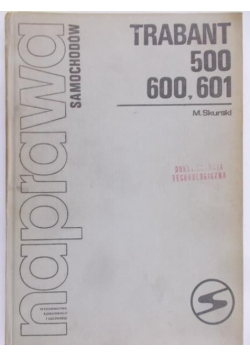 Naprawa samochodów Trabant 500 600 601