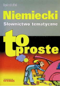 Niemiecki słownictwo tematyczne to proste